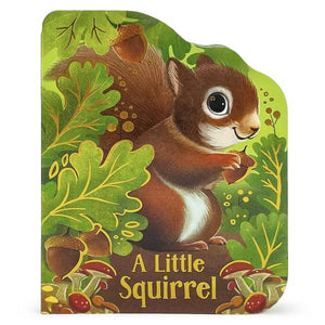 Cottage Door Press A Little Squirrel Board Book