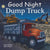 Penguin Random House Good Night Dump Truck Book