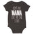 Baby Starters Infant Girl's Ain't No Mama Like The One I Got Bodysuit