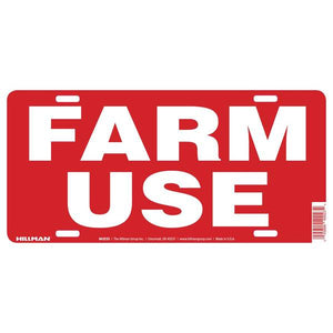 Hillman 6" x 12" Farm Use Sign