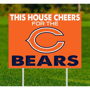 Chicago Bears 28" This House Cheers Yard Sign