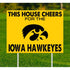 Iowa Hawkeyes 28" This House Cheers Yard Sign
