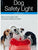 Reflective Dog Safety Light - Pack of 48