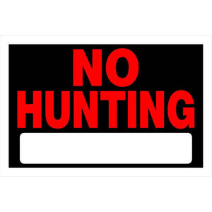 Hillman 8" x 12" No Hunting Sign